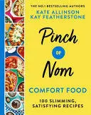 PINCH OF NOM COMFORT FOOD