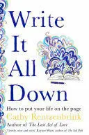 WRITE IT ALL DOWN