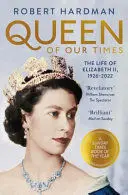 QUEEN OF OUR TIMES
