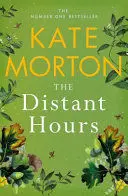 THE DISTANT HOURS