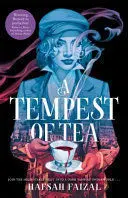 A TEMPEST OF TEA