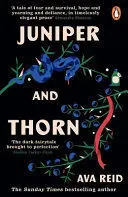 JUNIPER AND THORN