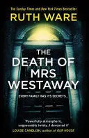 THE DEATH OF MRS. WESTAWAY
