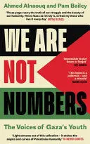 WE ARE NOT NUMBERS