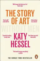 THE STORY OF ART WITHOUT MEN