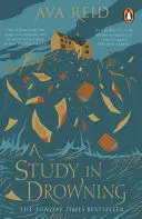 A STUDY IN DROWNING