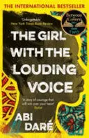 THE GIRL WITH THE LOUDING VOICE THE GIRL WITH THE LOUDING VOICE