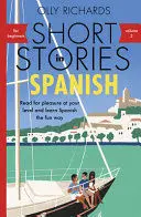 SHORT STORIES IN SPANISH FOR BEGINNERS VOLUME 2