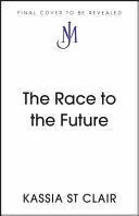 THE RACE TO THE FUTURE
