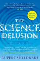 THE SCIENCE DELUSION