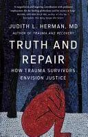 TRUTH AND REPAIR TRUTH AND REPAIR