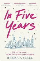 IN FIVE YEARS