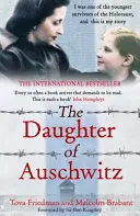THE DAUGHTER OF AUSCHWITZ THE DAUGHTER OF AUSCHWITZ