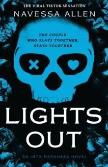 LIGHTS OUT LIGHTS OUT