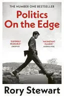POLITICS ON THE EDGE POLITICS ON THE EDGE