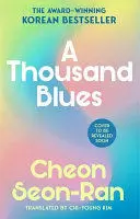 A THOUSAND BLUES A THOUSAND BLUES