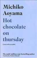 Hot Chocolate On Thursday