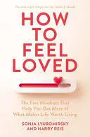How To Feel Loved