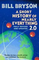 A SHORT HISTORY OF NEARLY EVERYTHING 2. 0