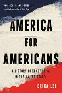 AMERICA FOR AMERICANS AMERICA FOR AMERICANS