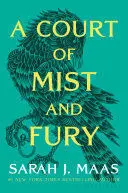 A COURT OF MIST AND FURY A COURT OF MIST AND FURY