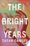 The Bright Years