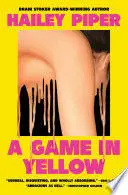 A Game In Yellow