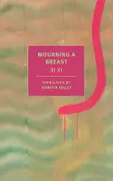 MOURNING A BREAST