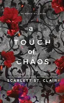 A TOUCH OF CHAOS