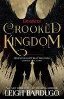CROOKED KINGDOM
