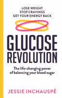 GLUCOSE REVOLUTION