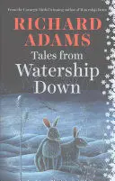 TALES FROM WATERSHIP DOWN