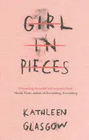 GIRL IN PIECES