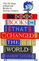 BOOKS THAT CHANGED THE WORLD BOOKS THAT CHANGED THE WORLD