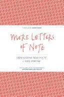 MORE LETTERS OF NOTE