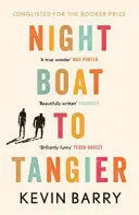 NIGHT BOAT TO TANGIER NIGHT BOAT TO TANGIER