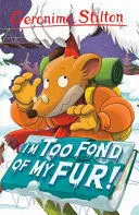 I'M TOO FOND OF MY FUR! I'M TOO FOND OF MY FUR!