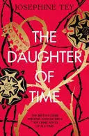 THE DAUGHTER OF TIME