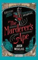 THE MURDERERS APE