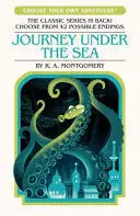 Journey Under The Sea (Choose Your Own Adventure)