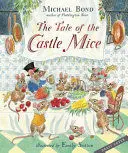 The Tale Of The Castle Mice