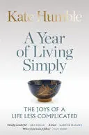 A YEAR OF LIVING SIMPLY