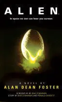 ALIEN: THE OFFICIAL MOVIE NOVELIZATION ALIEN: THE OFFICIAL MOVIE NOVELIZATION