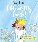 I WANT MY TOOTH!