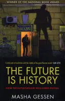 THE FUTURE IS HISTORY