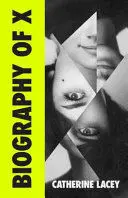 BIOGRAPHY OF X