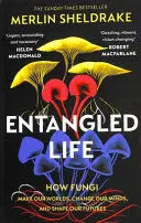 ENTANGLED LIFE