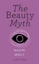 THE BEAUTY MYTH THE BEAUTY MYTH