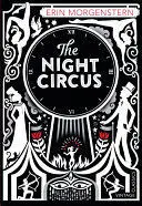 THE NIGHT CIRCUS THE NIGHT CIRCUS