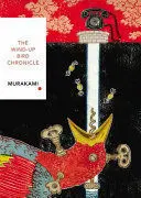 THE WIND-UP BIRD CHRONICLE (VINTAGE CLASSICS JAPANESE SERIES) THE WIND-UP BIRD CHRONICLE (VINTAGE CLASSICS JAPANESE SERIES)